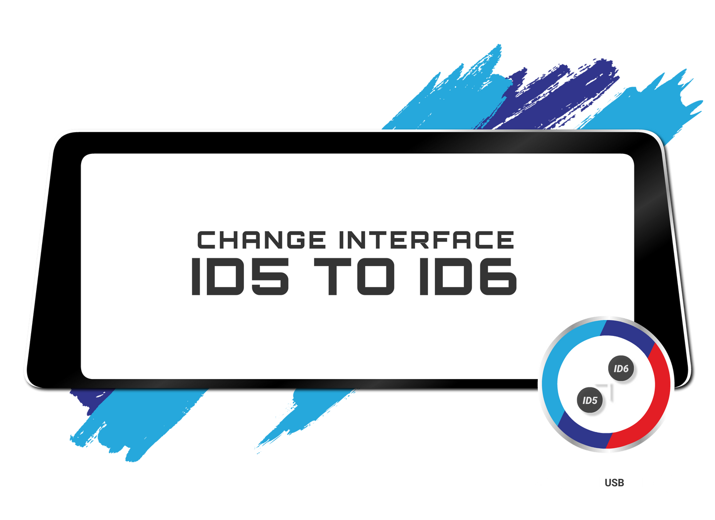 changing id5 interface to id6 on bmw nbt evo id5/6 units